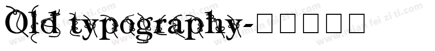Old typography字体转换